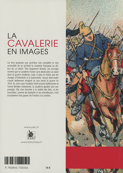 La cavalerie en images 1914-1918