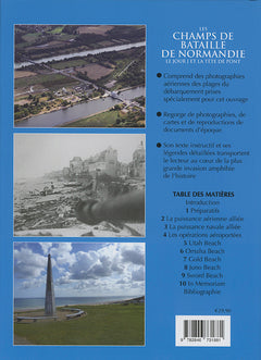 Les champs de bataille de Normandie: Le jour J et la tête de pont.