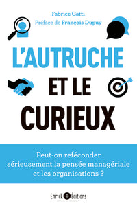 L’autruche et le curieux