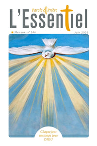 Parole et Prière L'Essentiel n°146 juin 2025