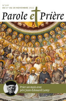 Parole et prière n°149 novembre 2022