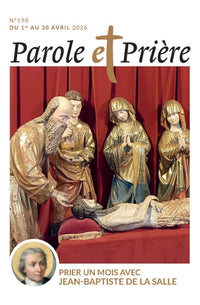 Parole et prière n°190 avril 2026