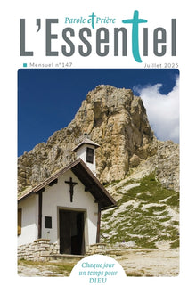 Parole et Prière L'Essentiel n°147 juillet 2025