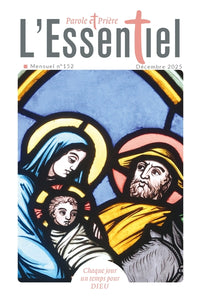 Parole et Prière L'Essentiel n°152 décembre 2025
