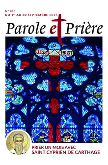 Parole et prière n°183 septembre 2025