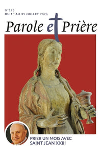 Parole et prière n°193 juillet 2026