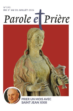 Parole et prière n°193 juillet 2026