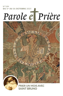 Parole et prière n°184 octobre 2025