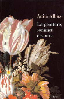La peinture, sommet des arts