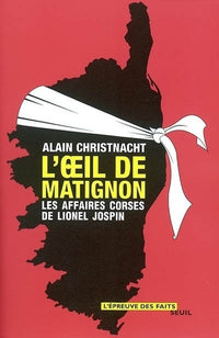 L'oeil de Matignon