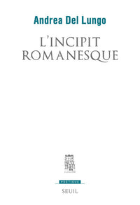 L'Incipit romanesque