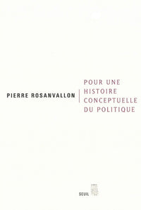 Pour une histoire conceptuelle du politique