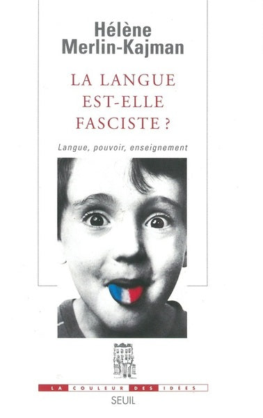 La langue est-elle fasciste ?