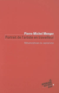 Portrait de l'artiste en travailleur