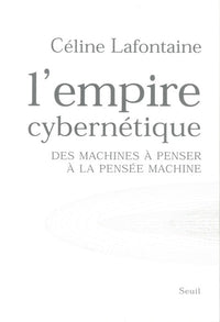 L'empire cybernétique