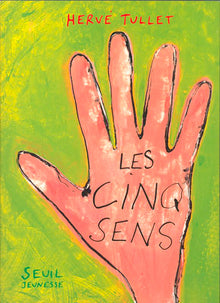 Les cinq sens