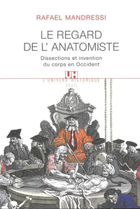 Le Regard de l'anatomiste