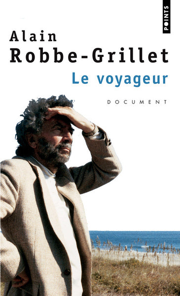 Le voyageur.