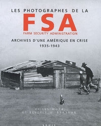 Les photographes de la Farm Security Administration (1935-1943)