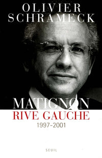 Matignon, rive gauche