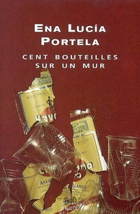 Cent Bouteilles sur un mur