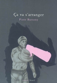 Ça va s'arranger