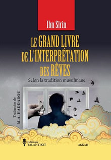 Le grand livre de l'interprétation des rêves