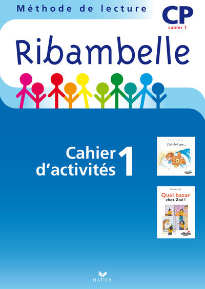 Ribambelle CP série bleue éd. 2008 - Cahier d'activités 1 + livret 1 + Mes outils pour écrire