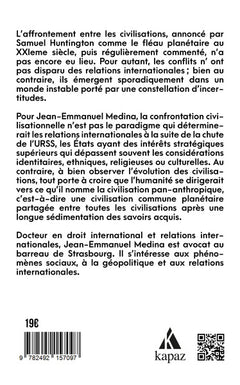 Après le choc des civilisations, la convergence pan-anthropique