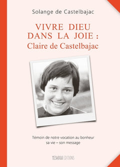 Vivre Dieu dans la joie