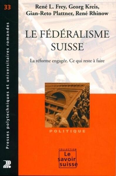 Le Fédéralisme suisse