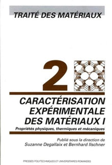 Caractérisation expérimentale des matériaux I