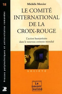Le Comite International De La Croix Rouge
