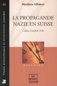 La propagande nazie en Suisse