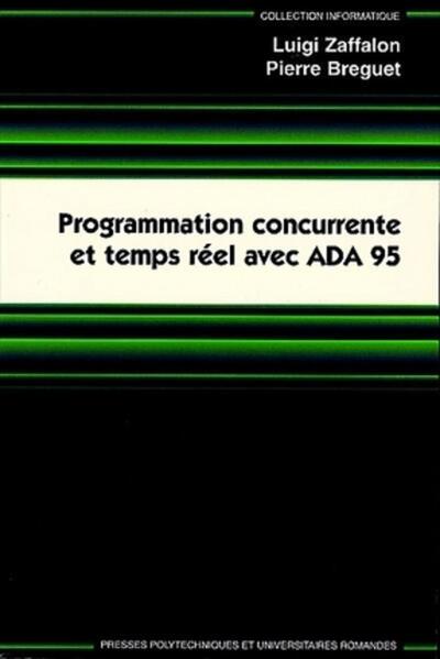Programmation concurrente et temps réel en ADA 95