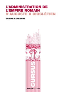 L'administration de l'empire romain