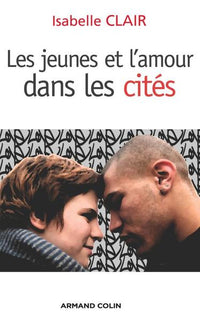 Les jeunes et l'amour dans les cités