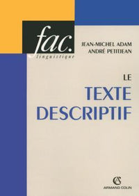 Le texte descriptif poétique, historique et linguistique textuelle