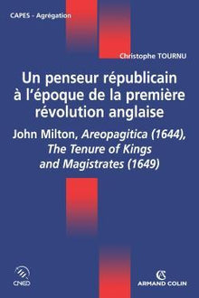 Un penseur républicain à l'époque de la première révolution anglaise