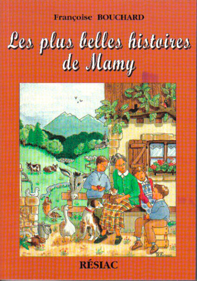 Plus belles histoires de Mamy