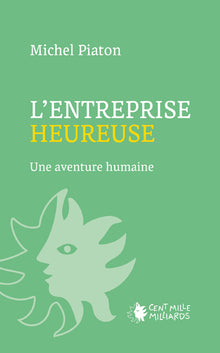 L'entreprise heureuse