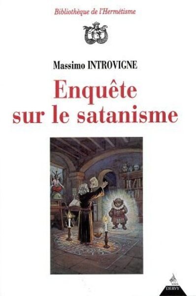 Enquête sur le satanisme