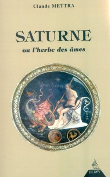 Saturne - ou l'herbe des âmes