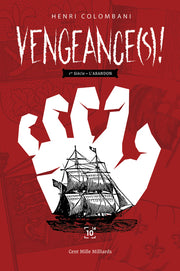 Vengeances, tome 1