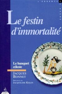 Le festin d'immortalité