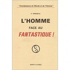 L'homme face au fantastique
