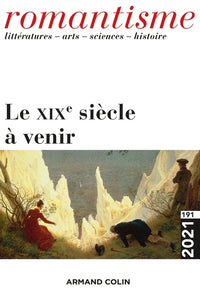 Le XIXe siècle à venir