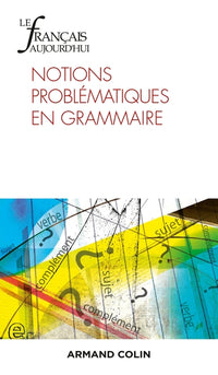 Notions problématiques en grammaire