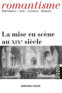 La mise en scène au XIXe siècle