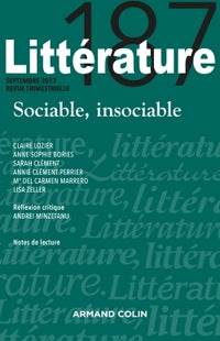 Littérature n° 187 (3/2017) Sociable, insociable